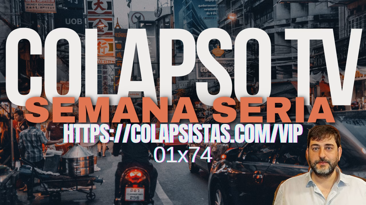 COLAPSO TV 1X74 SEMANA SERIA