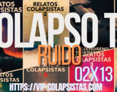 RUIDO 2X13 COLAPSO TV