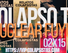 NUCLEAR FUYU 02X15 COLAPSO TV