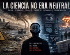 La ciencia no era neutral